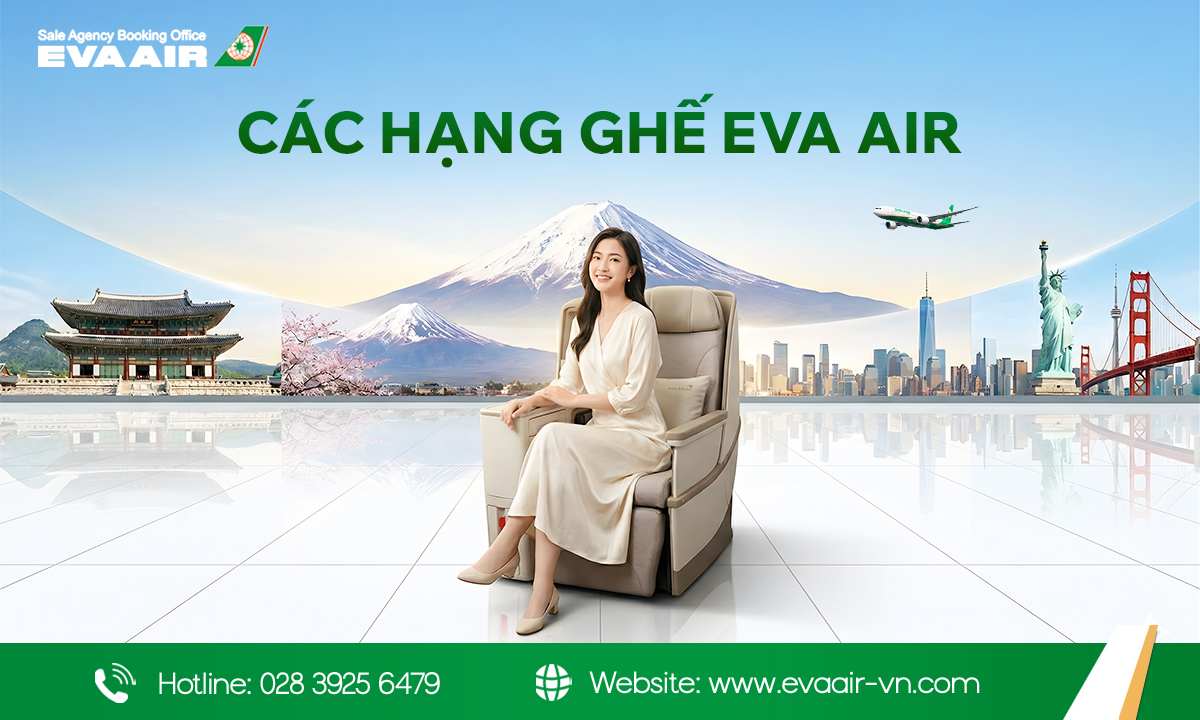 Các hạng ghế EVA Air, Royal Laurel Class EVA Air, Premium Laurel EVA Air, Business Class EVA Air, Premium Economy Class EVA Air, Economy Class EVA Air