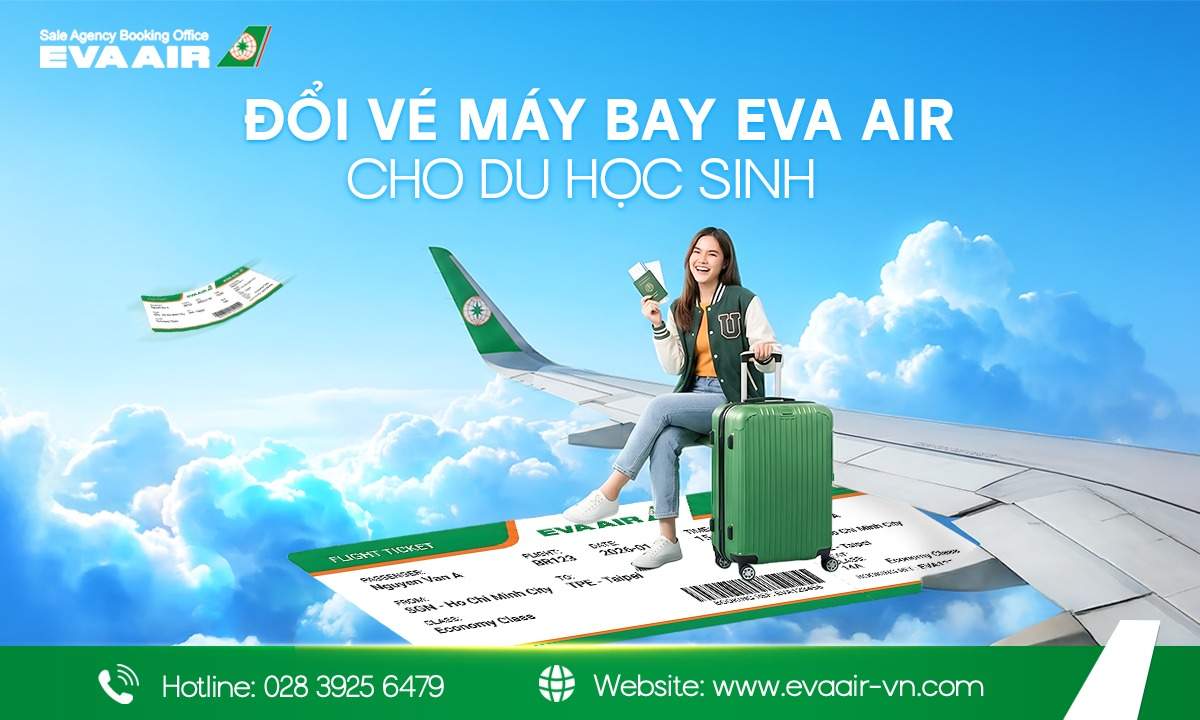 doi-ve-may-bay-eva-air-cho-du-hoc-sinh
