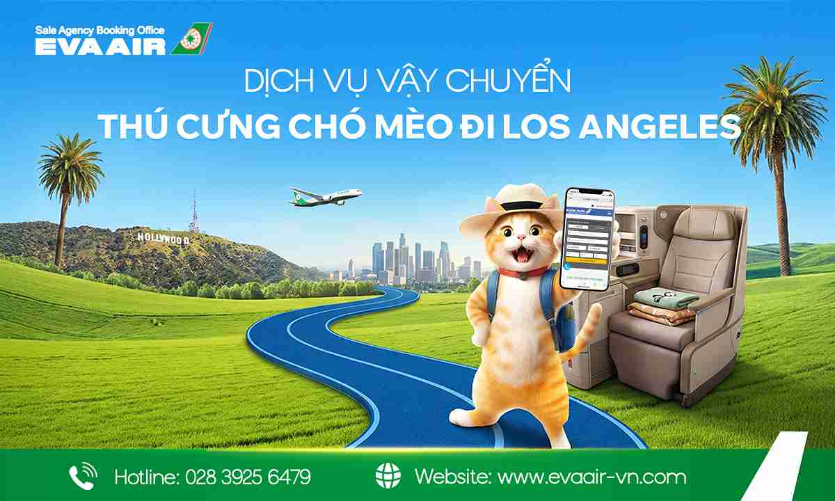 vận chuyển thú cưng chó mèo đi Los Angeles EVA Air, mang chó mèo đi Los Angeles, chó mèo đi máy bay EVA Air đến Mỹ, vận chuyển thú cưng đi Los Angeles EVA Air, gửi chó mèo đi Los Angeles bằng EVA Air