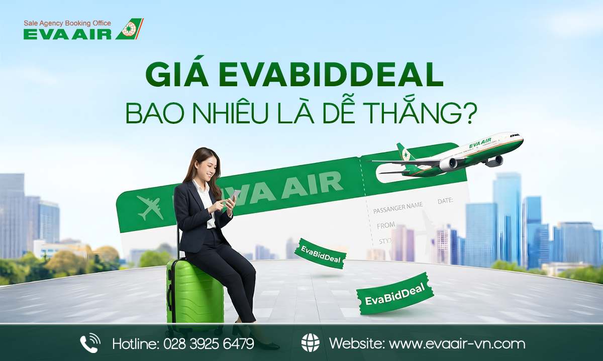 giá EVABidDeal bao nhiêu là dễ thắng, mức giá bid EVABidDeal, kinh nghiệm đấu giá EVABidDeal, mức giá nên bid, đấu giá nâng hạng EVA Air bằng EVABidDeal, giá trúng EVABidDeal, Giá EVABidDeal dễ thắng theo hạng vé, giá thắng EVABidDeal
