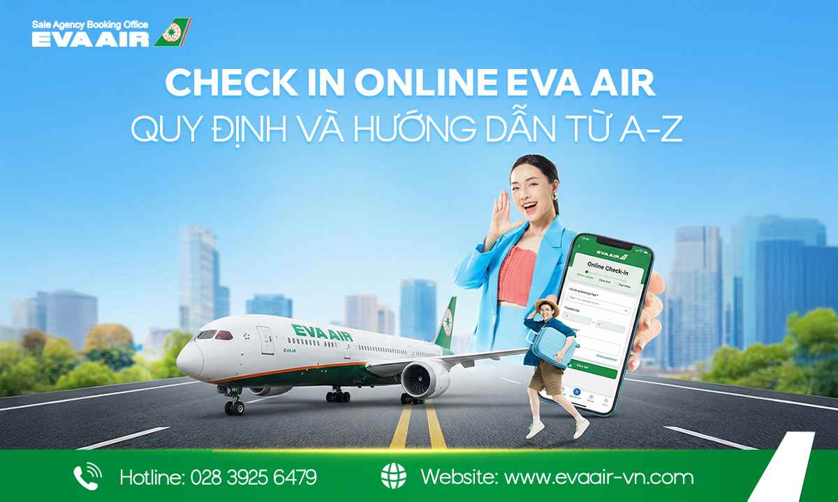 check-in online EVA Air, thủ tục trực tuyến EVA Air, boarding pass EVA Air, vé máy bay EVA Air, check-in vé máy bay EVA Air, check in trực tuyến EVA Air, check in eva air
