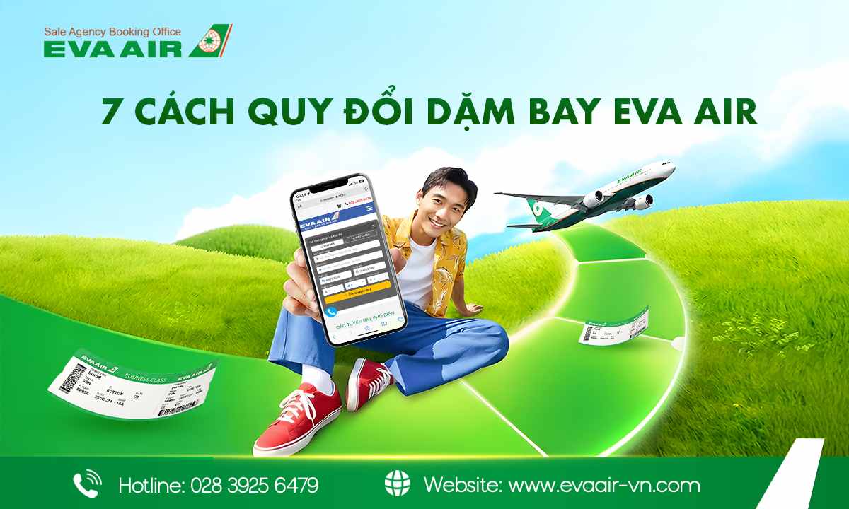 quy đổi dặm bay eva air, Quy đổi dặm nâng hạng ghế EVA Air, mua vé bằng dặm EVA Air, Quy đổi dặm lấy vé thưởng EVA Air, Quy đổi vé EVA Air bằng dặm và tiền mặt, Quy đổi dặm lấy phiếu giảm giá EVA Air, Mua sắm bằng dặm thưởng EVA Air