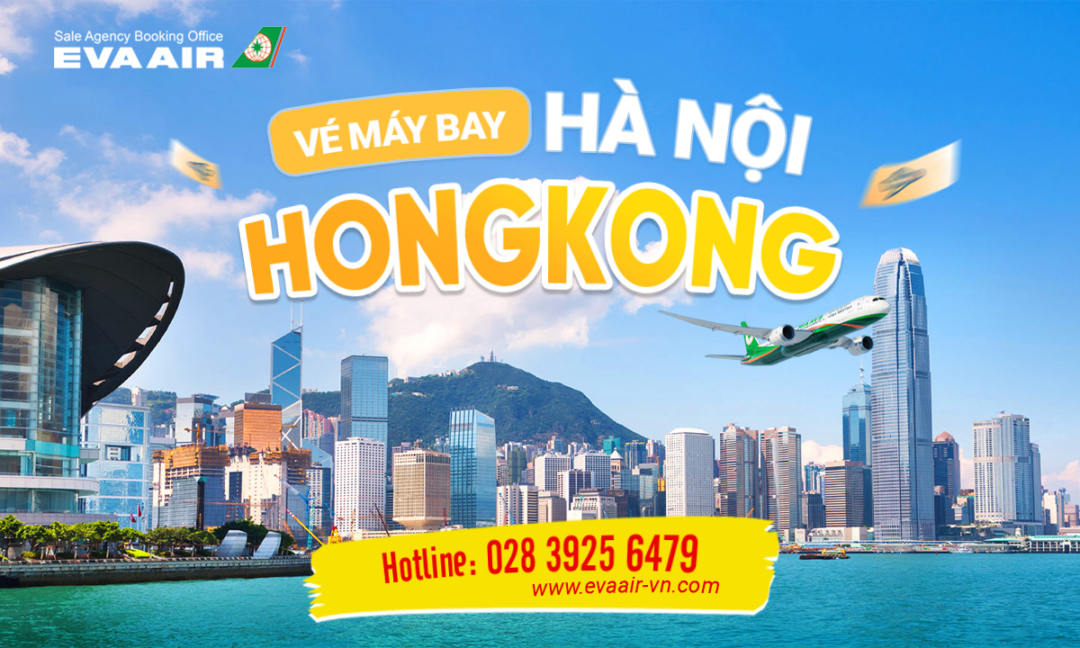 Vé máy bay từ Hà Nội đi Hong Kong EVA