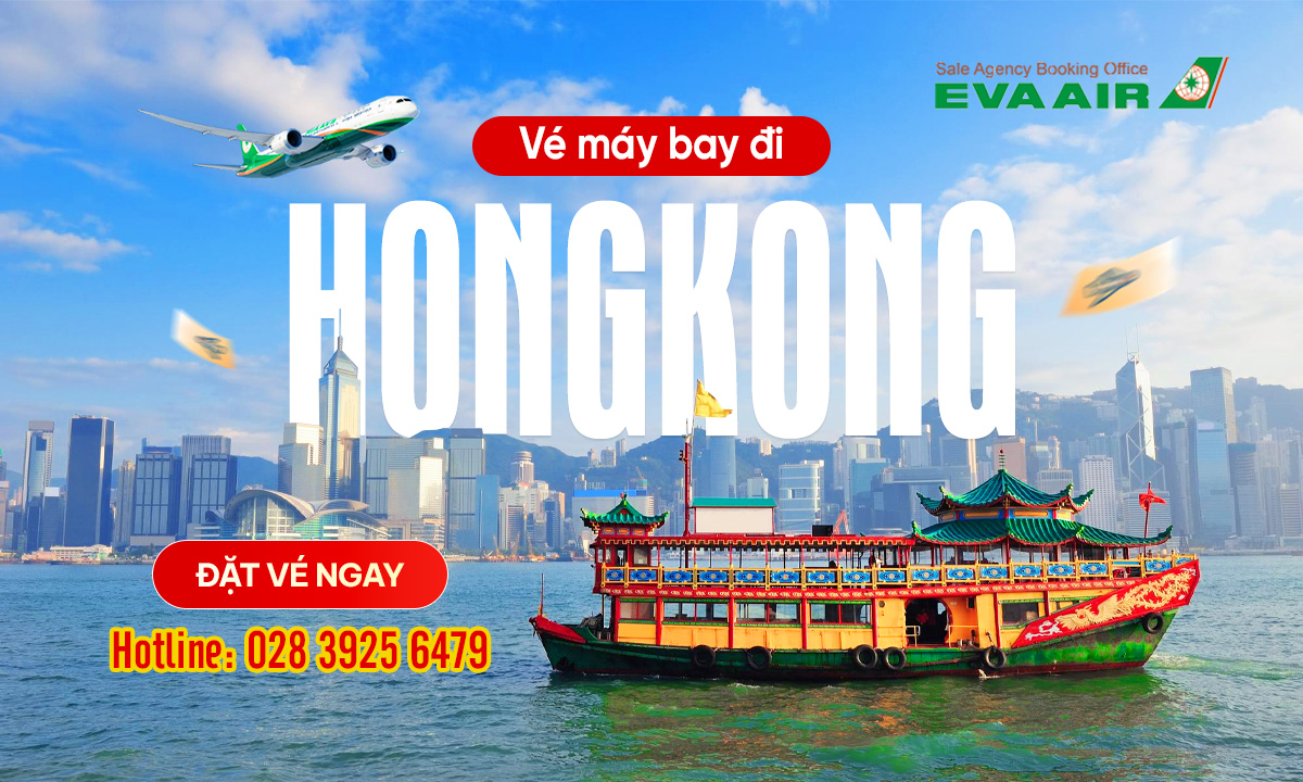 Vé máy bay đi Hong Kong EVA Air 
