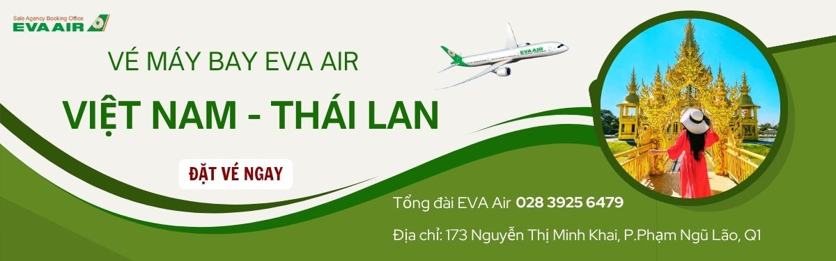 Đặt vé đi Thái Lan EVA Air