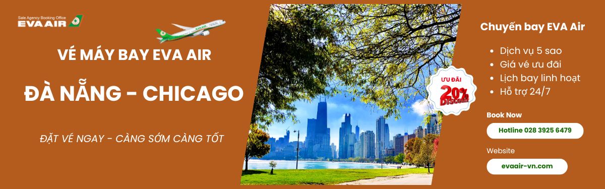 Đặt vé Đà Nẵng đi Chicago EVA Air 