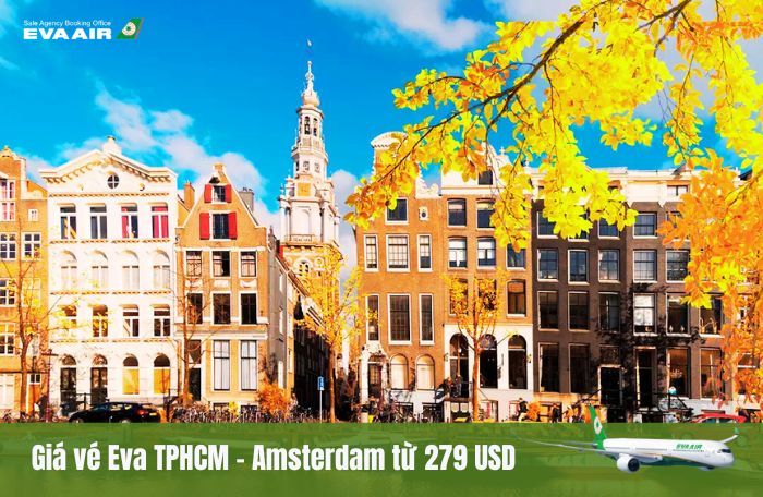 Giá vé đi Amsterdam từ TP.HCM EVA Air